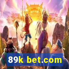 89k bet.com